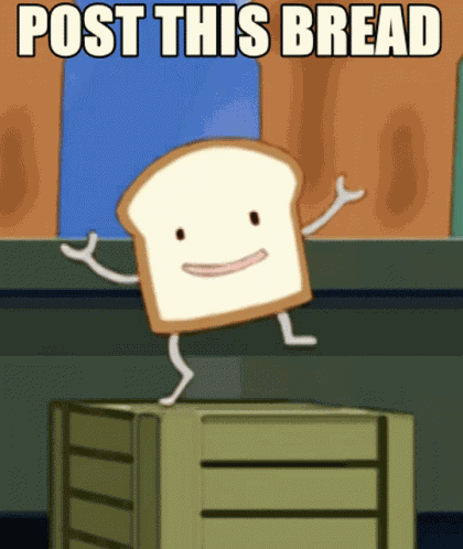 Humanity Has Declined Bread GIF