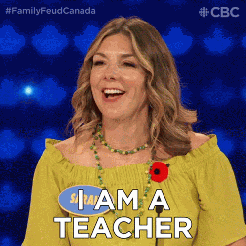 I Am A Teacher Family Feud Canada GIF