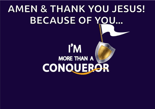 I Am More Than A Conqueror Shield GIF