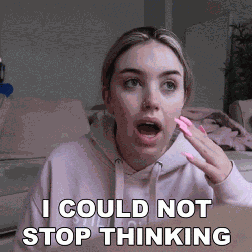 I Could Not Stop Thinking Stella Rae GIF