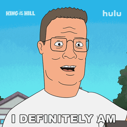 I Definitely Am Hank Hill GIF