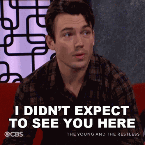 I Didnt Expect To See You Here Noah Newman GIF