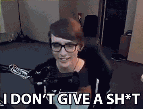 I Dont Give A Shit I Dont Give A Fuck GIF