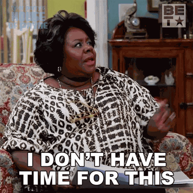 I Dont Have Time For This Ella Payne GIF