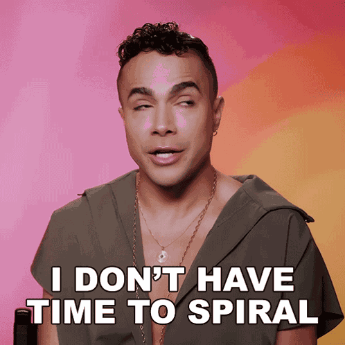 I Don'T Have Time To Spiral Athena Dion GIF
