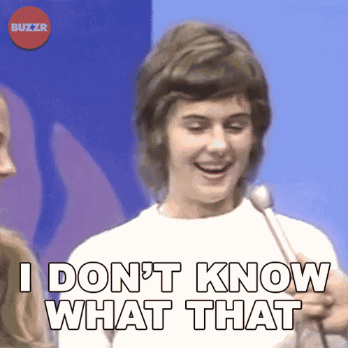 I Don'T Know What That Word Means Buzzr GIF