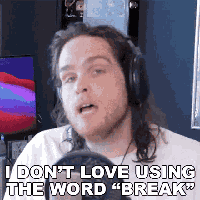 I Dont Love Using The Word Break Sam Johnson GIF