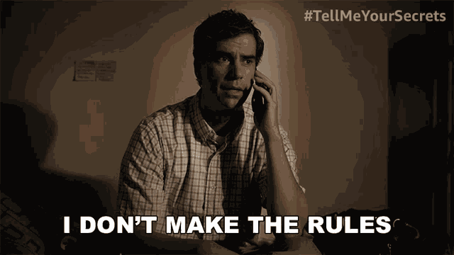 I Dont Make The Rules John GIF