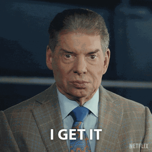 I Get It Vince Mcmahon GIF