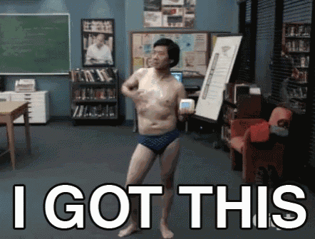 I Got This GIF