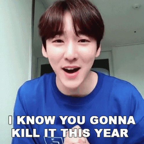 I Know You Gonna Kill It This Year Kevin Woo GIF