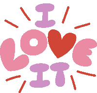 I Love It Red Exclamation Lines Around I Love It In Purple And Pink Bubble Letters Sticker