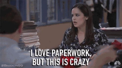 I Love Paper Work But This Is Crazy Tired GIF
