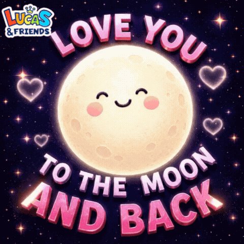 I Love You To The Moon Love You More GIF