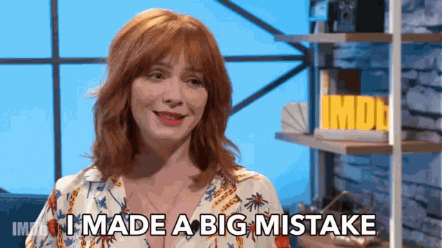 I Made A Big Mistake Fault GIF