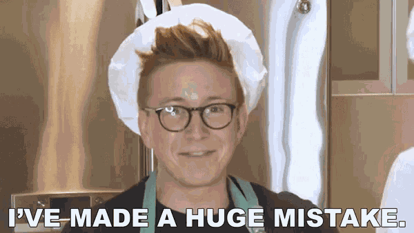 I Made A Mistake I Was Wrong GIF