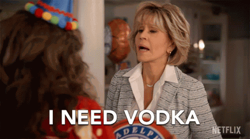 I Need Vodka Now GIF