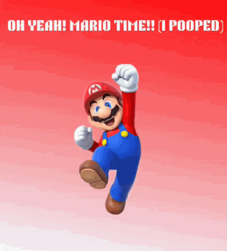 I Pooped Oh Yeah Mario Time GIF