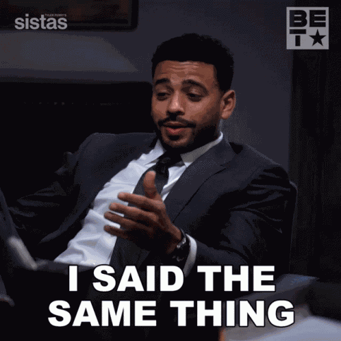 I Said The Same Thing Sistas GIF