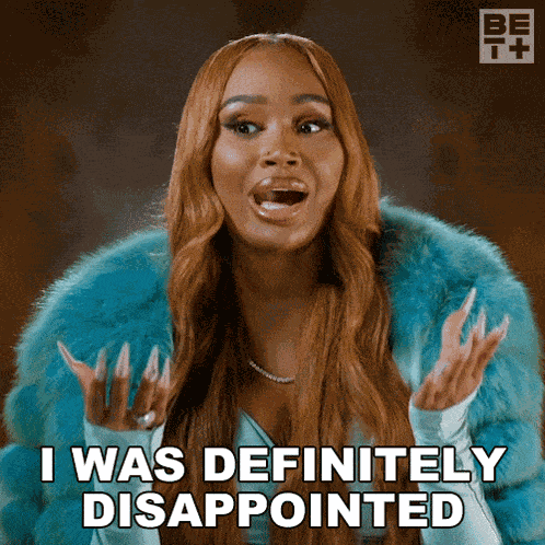 I Was Definitely Disappointed Karlae GIF