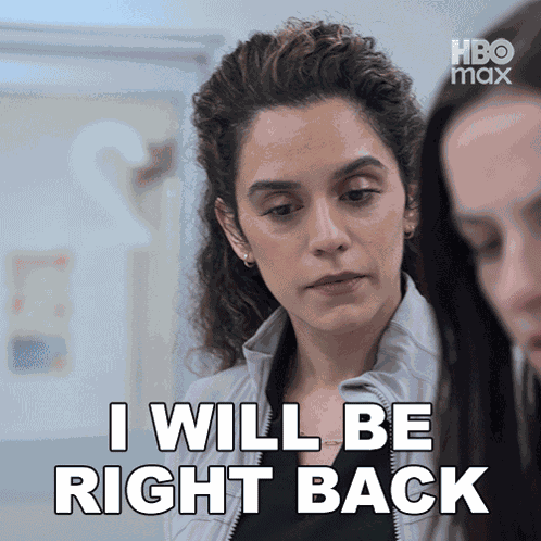 I Will Be Right Back Dr Baran Al-hashimi GIF