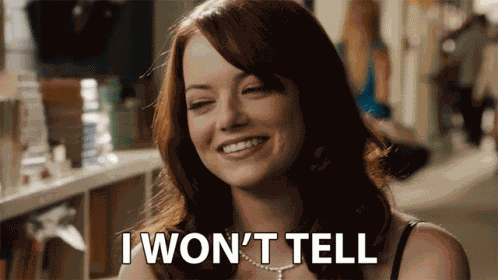 I Wont Tell Secret GIF