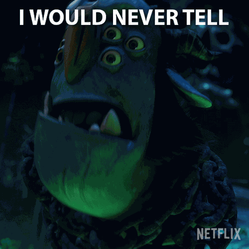 I Would Never Tell Blinky GIF