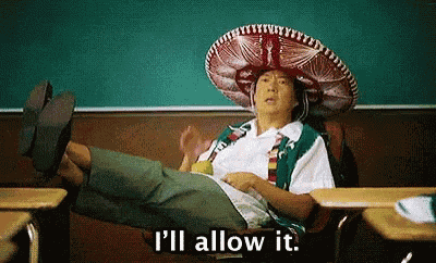 Ill Allow It Sombrero GIF