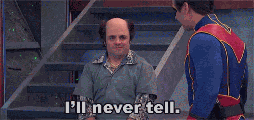 I'Ll Never Tell GIF