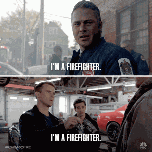 Im A Firefighter Fireman GIF