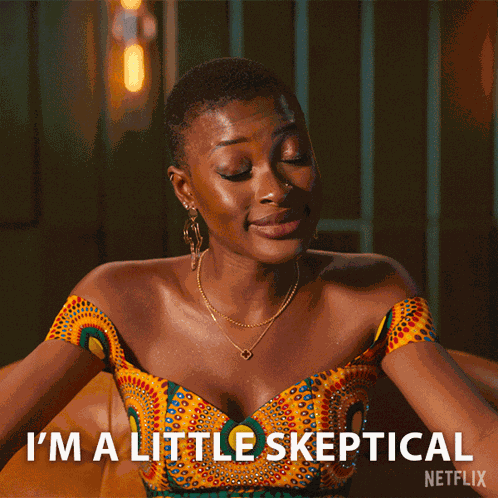 I'M A Little Skeptical Tolú GIF