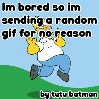 Im Bored So Im Sending A Random Gif For No Reason GIF