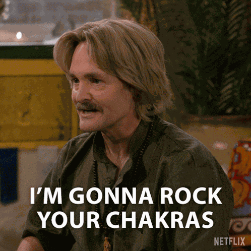 I'M Gonna Rock Your Chakras Kiefer GIF