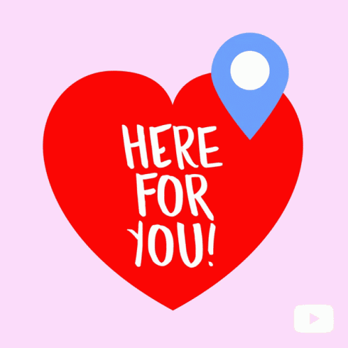 Im Here Here For You GIF