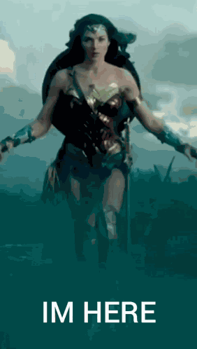 Im Here Wonder Woman GIF