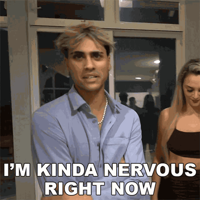 Im Kinda Nervous Right Now Darius Dobre GIF