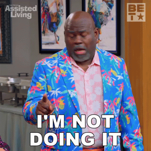 Im Not Doing It Mr Brown GIF