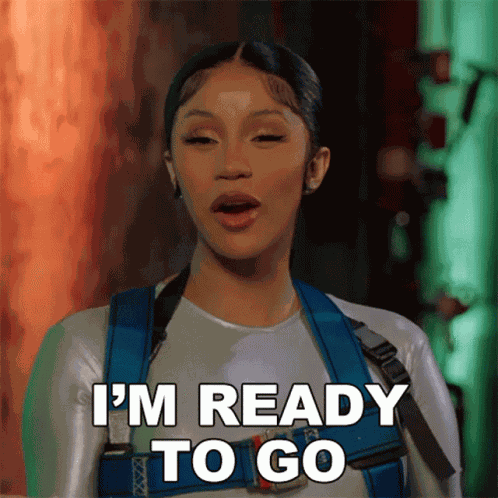 Im Ready To Go Cardi B GIF