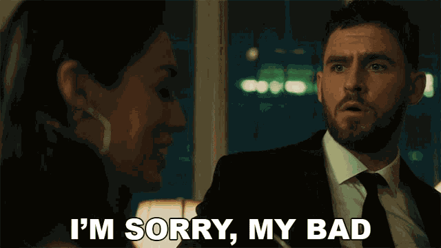 Im Sorry My Bad Connor Black GIF