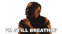 Im Still Breathin Lavish Sticker