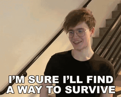 Im Sure Ill Find A Way To Survive Finn GIF