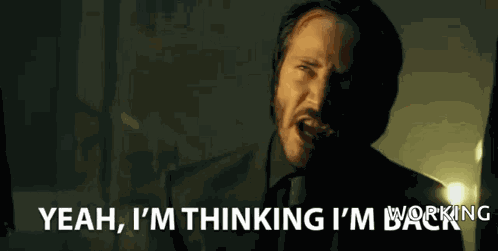 Im Thinking Im Back John Wick GIF