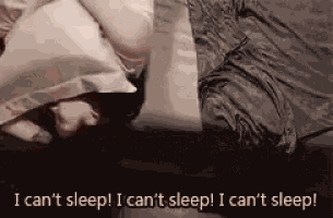 Insomnia I Hate Everything GIF