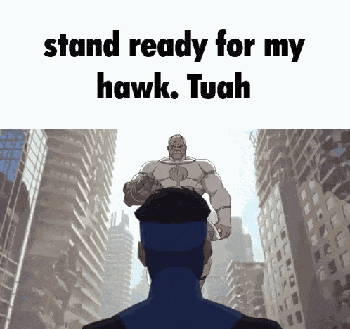 Invincible Hawk Tuah GIF