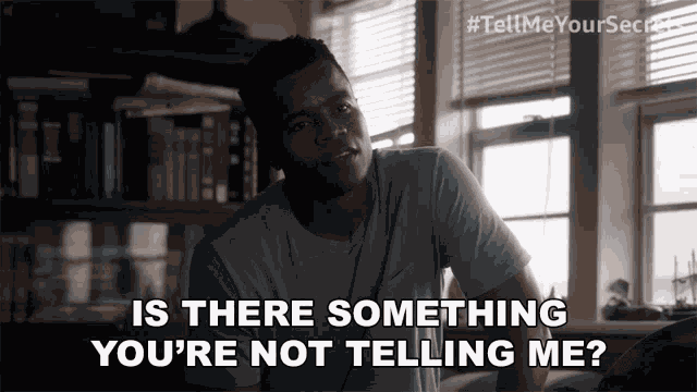 Is There Something Youre Not Telling Me Tom GIF