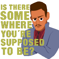 Is There Somewhere Youre Supposed To Be Benjamin Mazzara Sticker