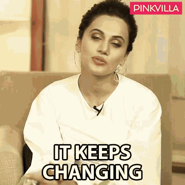 It Keeps Changing Taapsee Pannu GIF