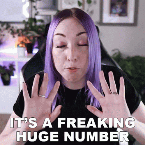 Its A Freaking Huge Number Ashni GIF