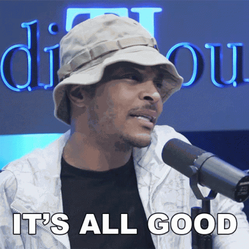 Its All Good Ti GIF