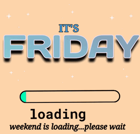 It'S Friday GIF